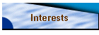 Interests